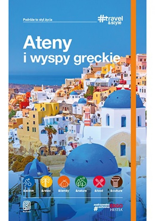 okładka Ateny i wyspy greckie. #Travel&Style. Wydanie 1 ebook | epub, mobi, pdf | Praca Zbiorowa
