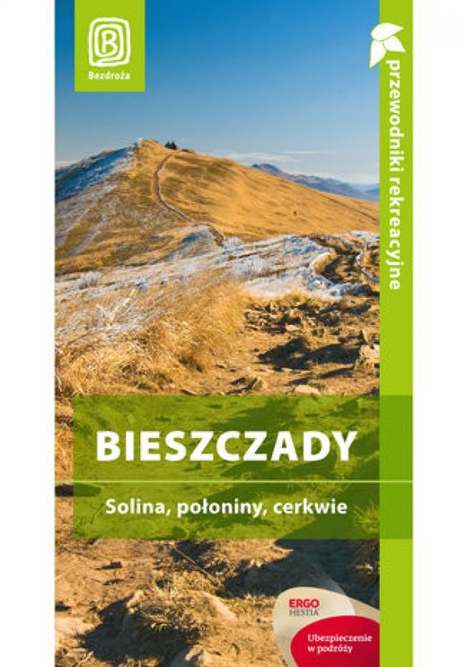 okładka Bieszczady. Solina, połoniny, cerkwie. Przewodnik rekreacyjny. Wydanie 3 ebook | pdf | Praca Zbiorowa