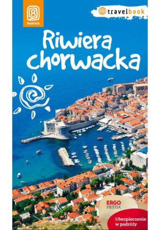 okładka Riwiera chorwacka. Travelbook. Wydanie 1 ebook | epub, mobi, pdf | Praca Zbiorowa