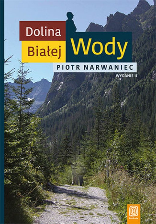 okładka Dolina Białej Wody. Wydanie II ebook | epub, mobi, pdf | Piotr Narwaniec