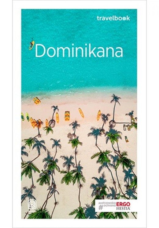 okładka Dominikana. Travelbook. Wydanie 1 ebook | epub, mobi, pdf | Anna Kiełtyka