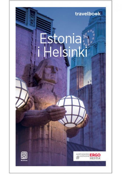 okładka Estonia i Helsinki. Travelbook. Wydanie 2 ebook | epub, mobi, pdf | Andrzej Kłopotowski, Joanna Felicja Bilska