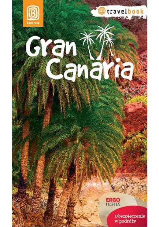 okładka Gran Canaria. Travelbook. Wydanie 1 ebook | epub, mobi, pdf | Berenika Wilczyńska