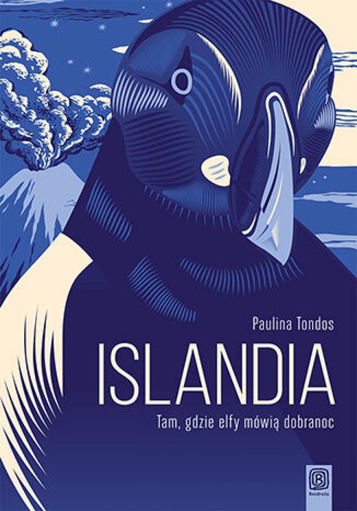okładka Islandia. Tam, gdzie elfy mówią dobranoc ebook | epub, mobi, pdf | Paulina Tondos