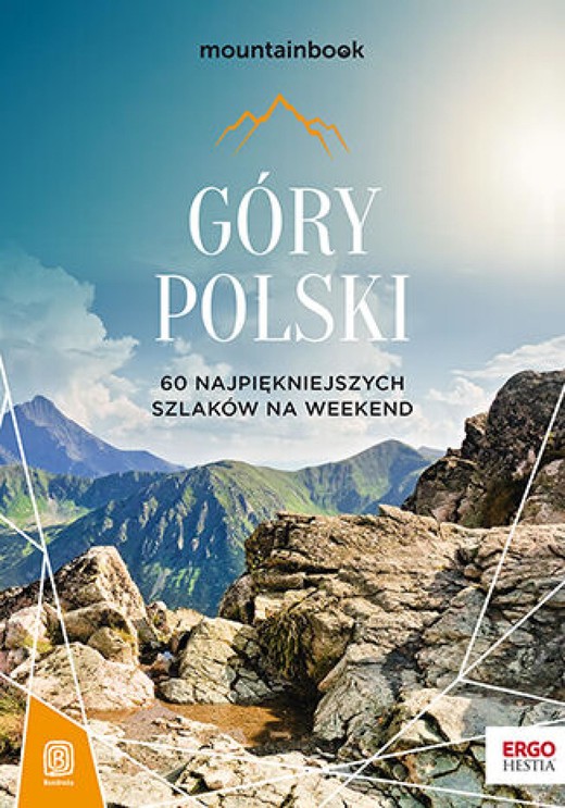 okładka Góry Polski. 60 najpiękniejszych szlaków na weekend. Mountainbook. Wydanie 2 ebook | epub, mobi, pdf | Dariusz Jędrzejewski