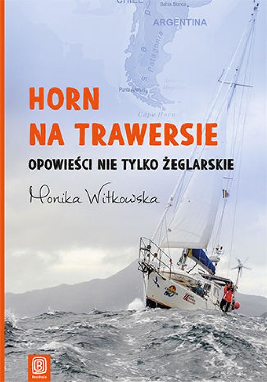 okładka Horn na trawersie. Opowieści nie tylko żeglarskie ebook | epub, mobi, pdf | Monika Witkowska