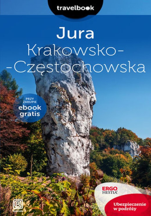 okładka Jura Krakowsko-Częstochowska. Travelbook. Wydanie 2 ebook | epub, mobi, pdf | Monika Kowalczyk, Artur Kowalczyk