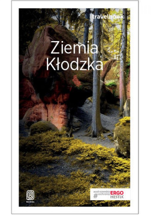 okładka Ziemia Kłodzka. Travelbook. Wydanie 2 ebook | epub, mobi, pdf | Praca Zbiorowa