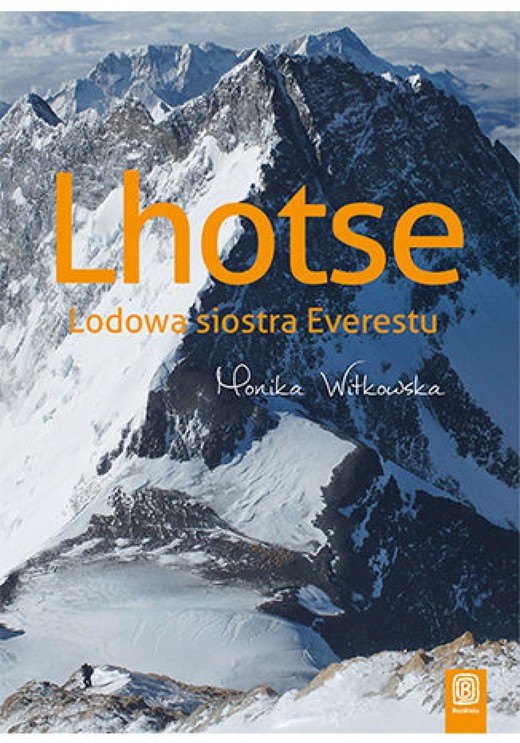 okładka Lhotse. Lodowa siostra Everestu ebook | epub, mobi, pdf | Monika Witkowska