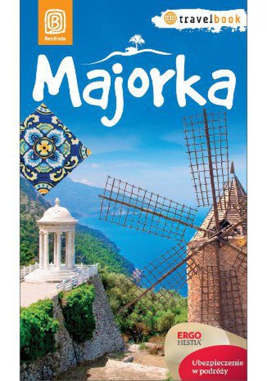 okładka Majorka. Travelbook. Wydanie 1 ebook | epub, mobi, pdf | Dominika Zaręba