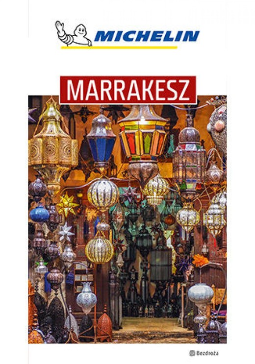 okładka Marrakesz. Michelin. Wydanie 1 ebook | epub, mobi, pdf | Praca Zbiorowa