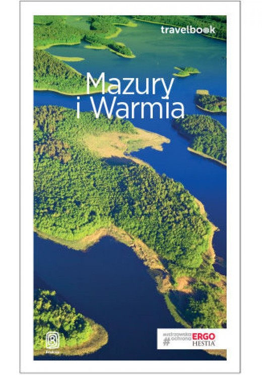 okładka Mazury i Warmia. Travelbook. Wydanie 3 ebook | epub, mobi, pdf | Krzysztof Szczepanik, Iwona Baturo