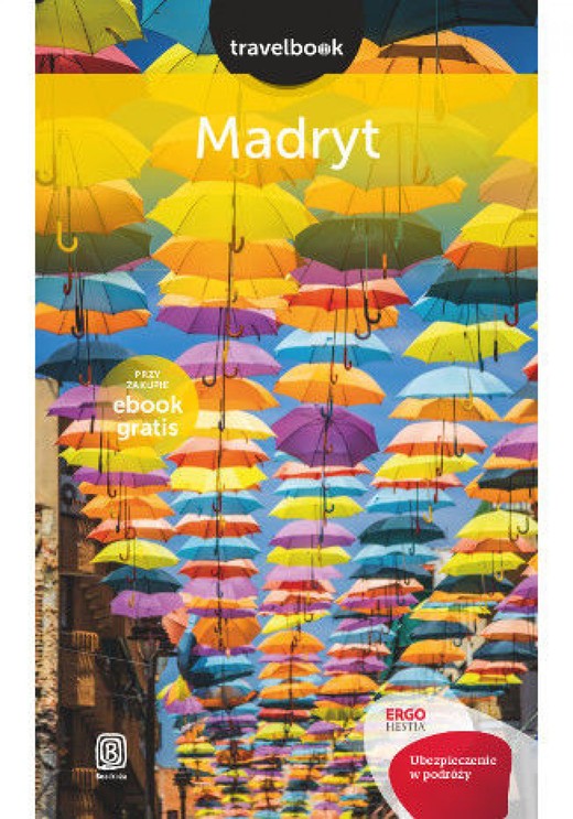 okładka Madryt. Travelbook. Wydanie 1 ebook | epub, mobi, pdf | Agnieszka Sobolewska, Aleksander Hryniuk