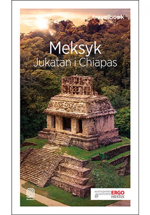 okładka Meksyk. Jukatan i Chiapas. Travelbook. Wydanie 2 ebook | epub, mobi, pdf | Ewa Pytel-Skiba, Paweł Skiba