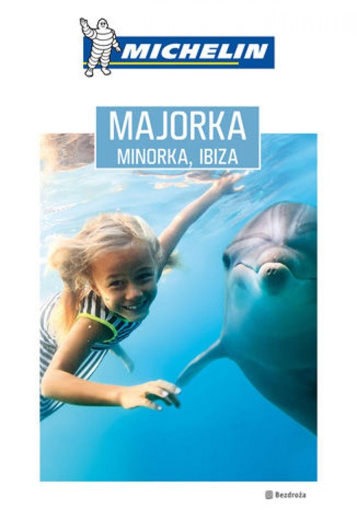okładka Majorka, Minorka, Ibiza. Michelin. Wydanie 1 ebook | epub, mobi, pdf | Dominika Zaręba