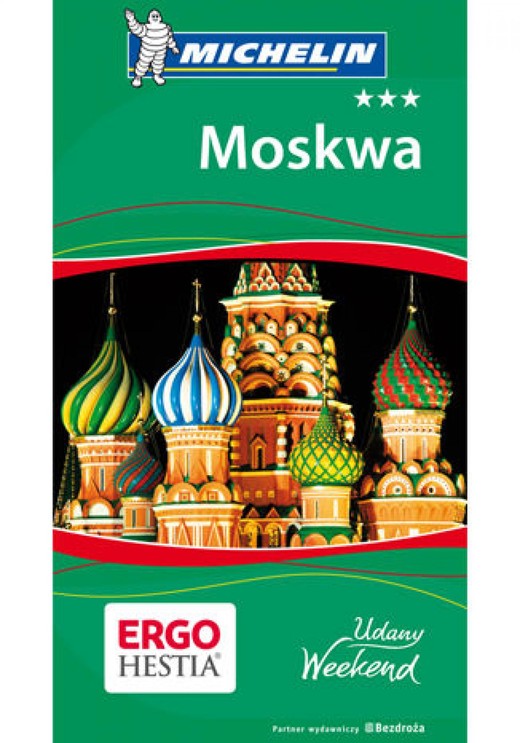 okładka Moskwa. Udany Weekend. Wydanie 1 ebook | epub, mobi, pdf | Praca Zbiorowa