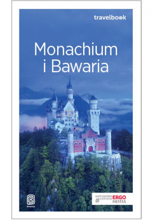 okładka Monachium i Bawaria. Travelbook. Wydanie 2 ebook | epub, mobi, pdf | Andrzej Kłopotowski