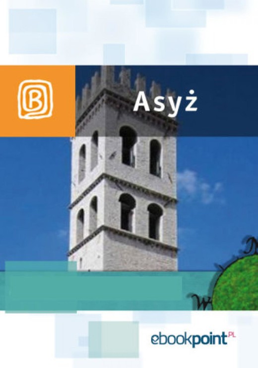 okładka Asyż. Miniprzewodnik ebook | epub, mobi | Praca Zbiorowa