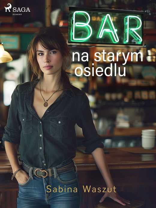 okładka Bar na starym osiedlu ebook | epub, mobi | Sabina Waszut