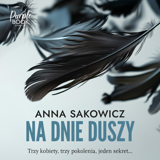 okładka Na dnie duszy audiobook | MP3 | Anna Sakowicz