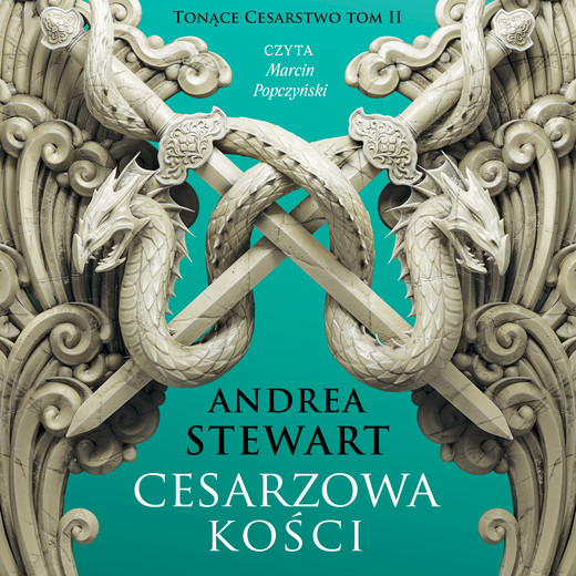 okładka Cesarzowa kości audiobook | MP3 | Andrea Stewart