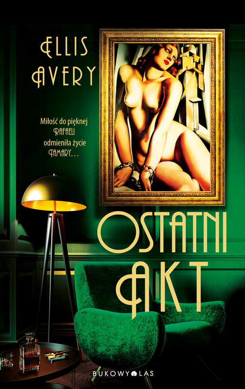 okładka Ostatni akt ebook | epub, mobi | Ellis Avery