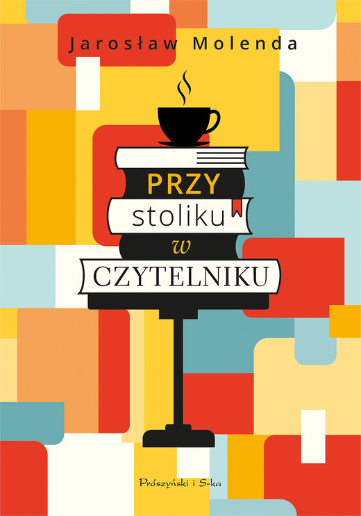 okładka Przy stoliku w Czytelniku ebook | epub, mobi | Jarosław Molenda
