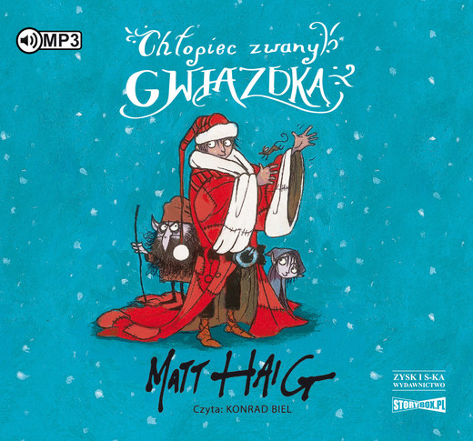 okładka Chłopiec zwany Gwiazdką audiobook | MP3 | Matt Haig