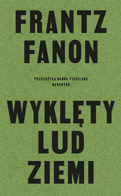 okładka Wyklęty lud ziemi ebook | epub, mobi | Frantz Fanon