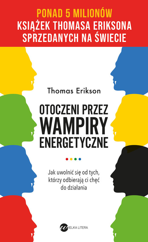 okładka Otoczeni przez wampiry energetyczne ebook | epub, mobi | Thomas Erikson