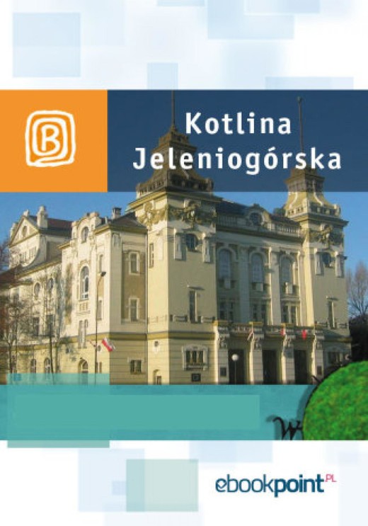 okładka Kotlina Jeleniogórska. Miniprzewodnik ebook | epub, mobi | Praca Zbiorowa