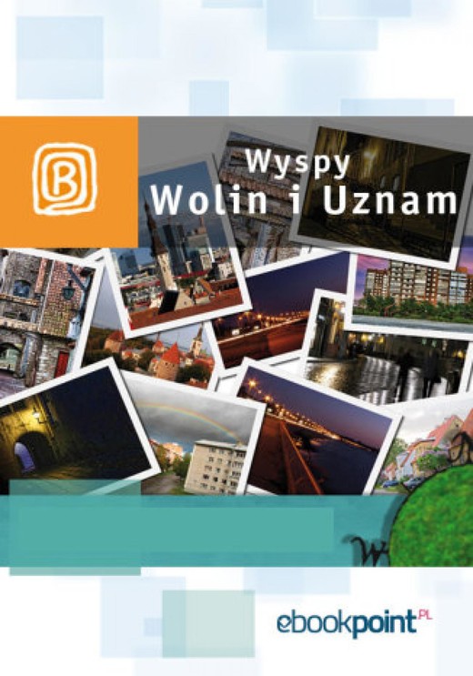 okładka Wyspy Uznam i Wolin. Miniprzewodnik ebook | epub, mobi | Praca Zbiorowa