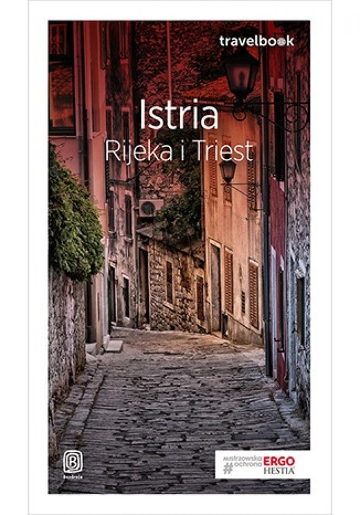 okładka Istria. Rijeka i Triest. Travelbook. Wydanie 1 ebook | epub, mobi, pdf | Praca Zbiorowa