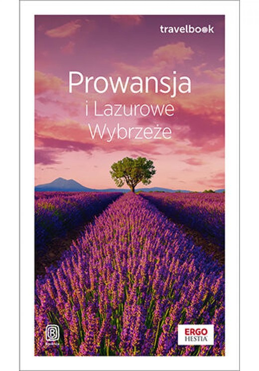 okładka Prowansja i Lazurowe Wybrzeże. Travelbook. Wydanie 2 ebook | epub, mobi, pdf | Krzysztof Bzowski
