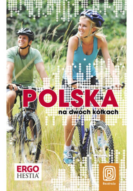 okładka Polska na dwóch kółkach. Wydanie 1 ebook | epub, mobi, pdf | Praca Zbiorowa