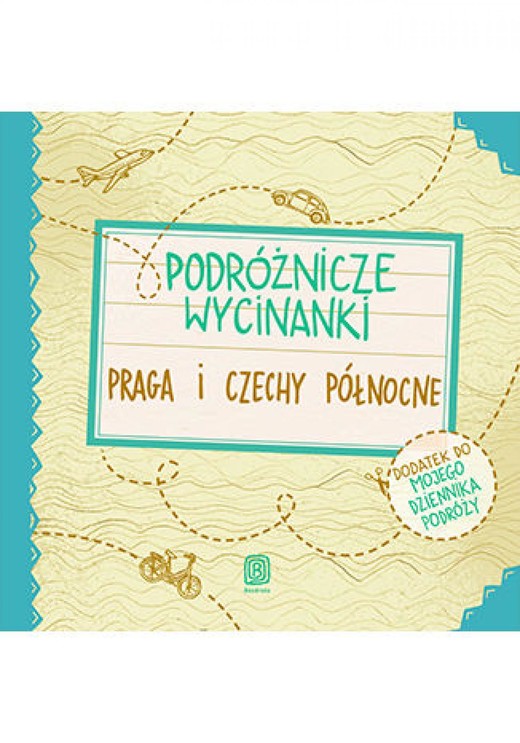 okładka Podróżnicze wycinanki. Praga i Czechy północne. Wydanie 1 ebook | pdf | Anna Palonek, Anna Jamróz