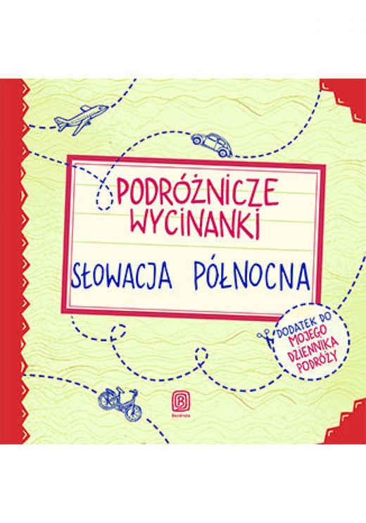okładka Podróżnicze wycinanki. Słowacja północna. Wydanie 1 ebook | pdf | Agnieszka Krawczyk, Ania Jamróz