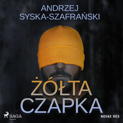 okładka Żółta czapka audiobook | MP3 | Andrzej Syska-Szafrański