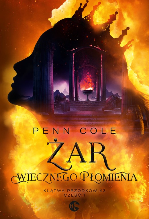 okładka Żar Wiecznego Płomienia cz.1 ebook | epub, mobi | Penn Cole