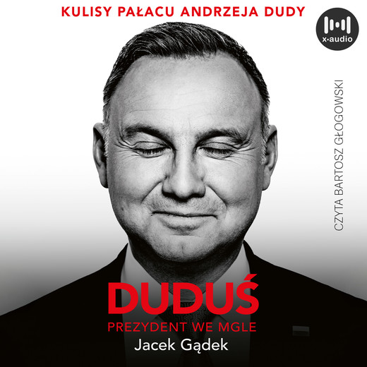 okładka Duduś. Prezydent we mgle audiobook | MP3 | Jacek Gądek