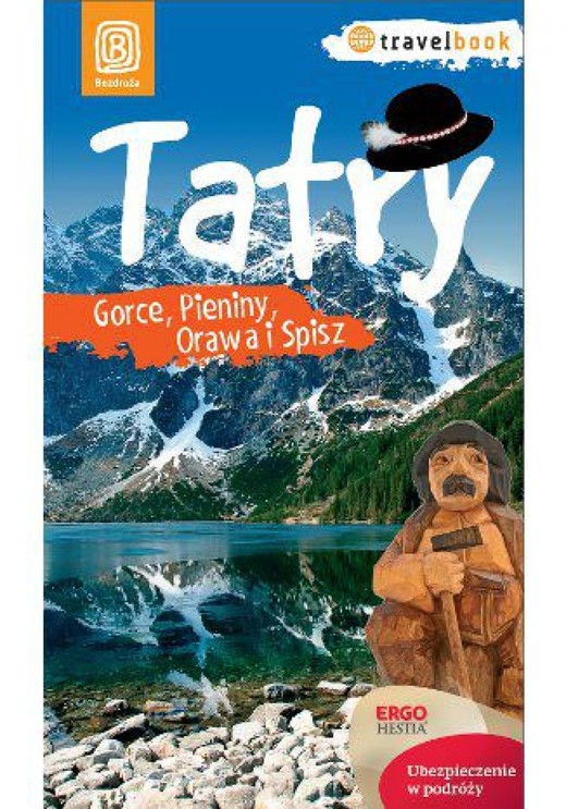 okładka Tatry, Gorce, Pieniny, Orawa i Spisz. Travelbook. Wydanie 1 ebook | epub, mobi, pdf | Praca Zbiorowa