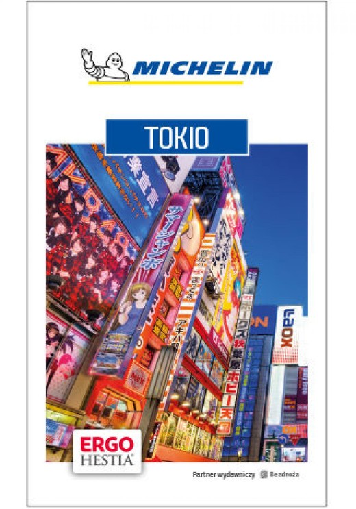 okładka Tokio. Michelin. Wydanie 1 ebook | epub, mobi, pdf | Praca Zbiorowa