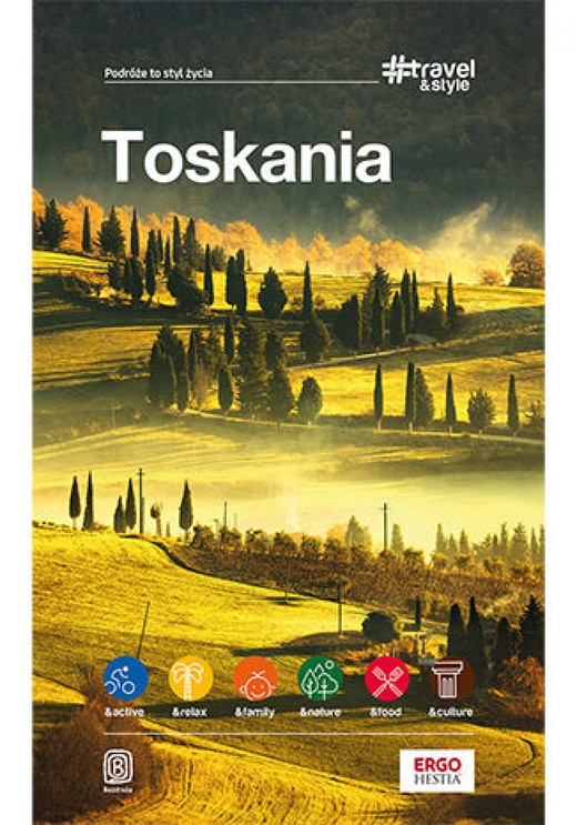 okładka Toskania. #Travel&Style. Wydanie 1 ebook | epub, mobi, pdf | Praca Zbiorowa