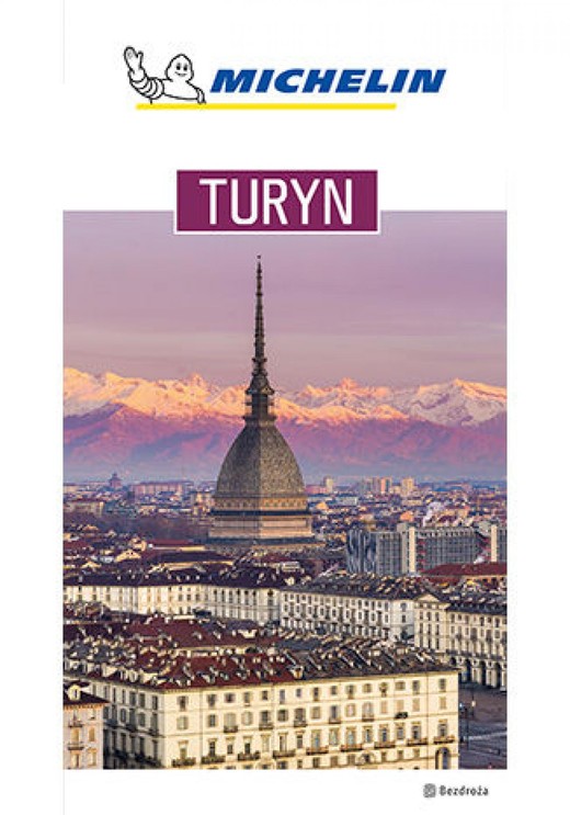 okładka Turyn. Michelin. Wydanie 1 ebook | epub, mobi, pdf | Praca Zbiorowa
