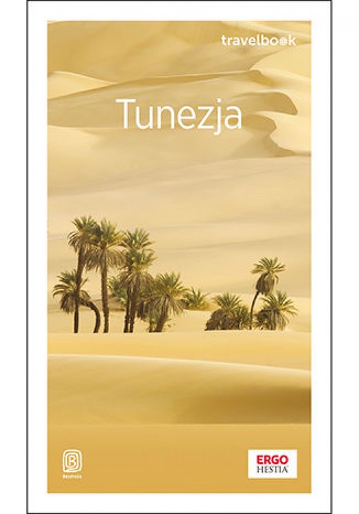 okładka Tunezja. Travelbook. Wydanie 1 ebook | epub, mobi, pdf | Paweł Jadwisieńczak, Eryka Lehr-Spławińska