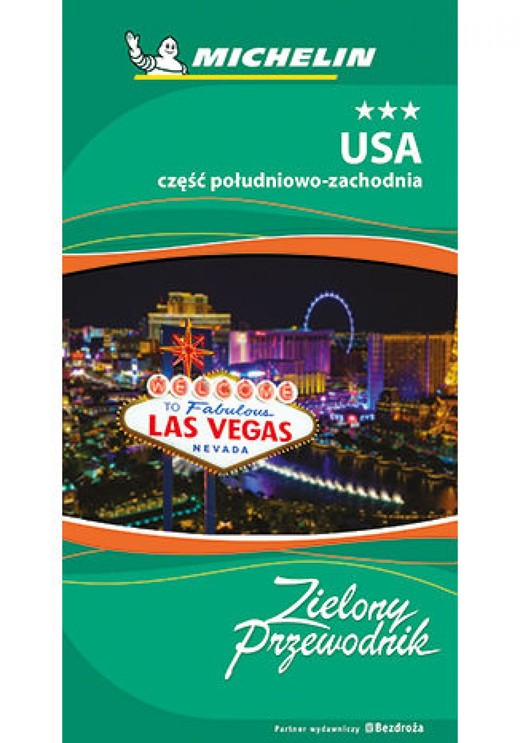 okładka USA. Część południowo-zachodnia. Zielony Przewodnik. Wydanie 1 ebook | epub, mobi, pdf | Praca Zbiorowa