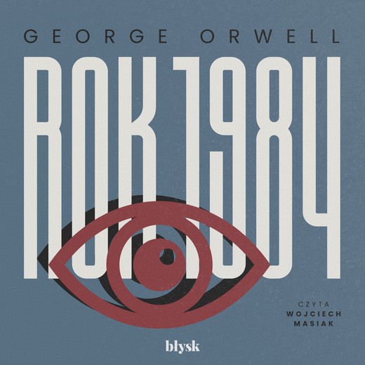 okładka Rok 1984 audiobook | MP3 | George Orwell