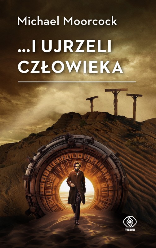 okładka ...i ujrzeli człowieka ebook | epub, mobi | Michael Moorcock