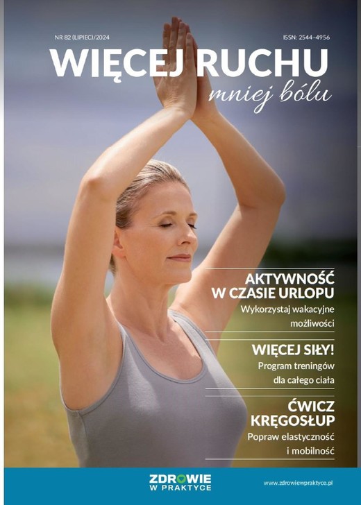 okładka Więcej ruchu mniej bólu nr 82 Więcej ruchu mniej bólu nr 82 ebook | pdf | Praca zbiorowa