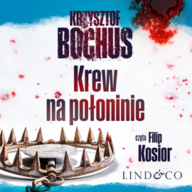 okładka Krew na Połoninie audiobook | MP3 | Krzysztof Bochus